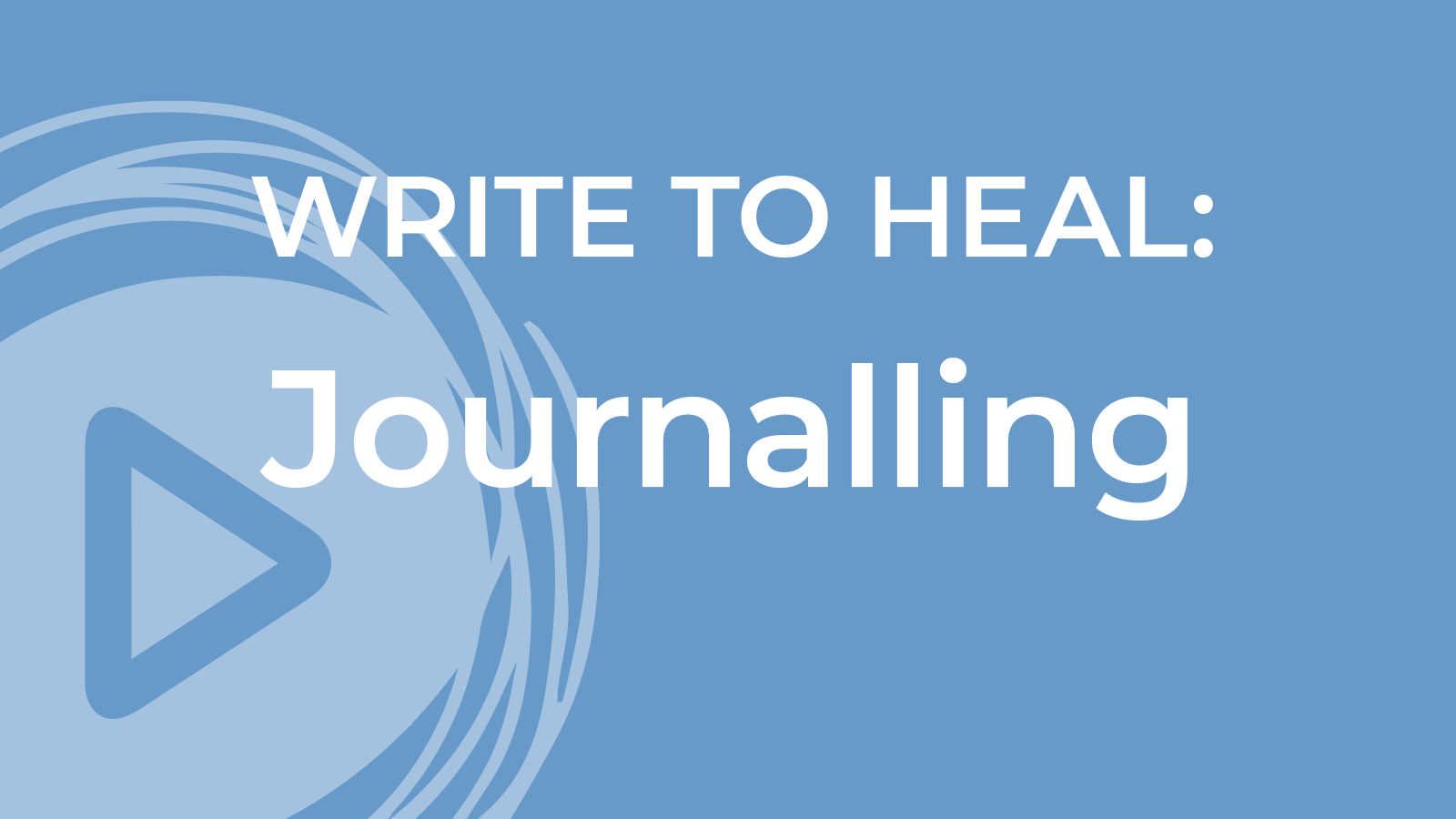 Write To Heal Journalling